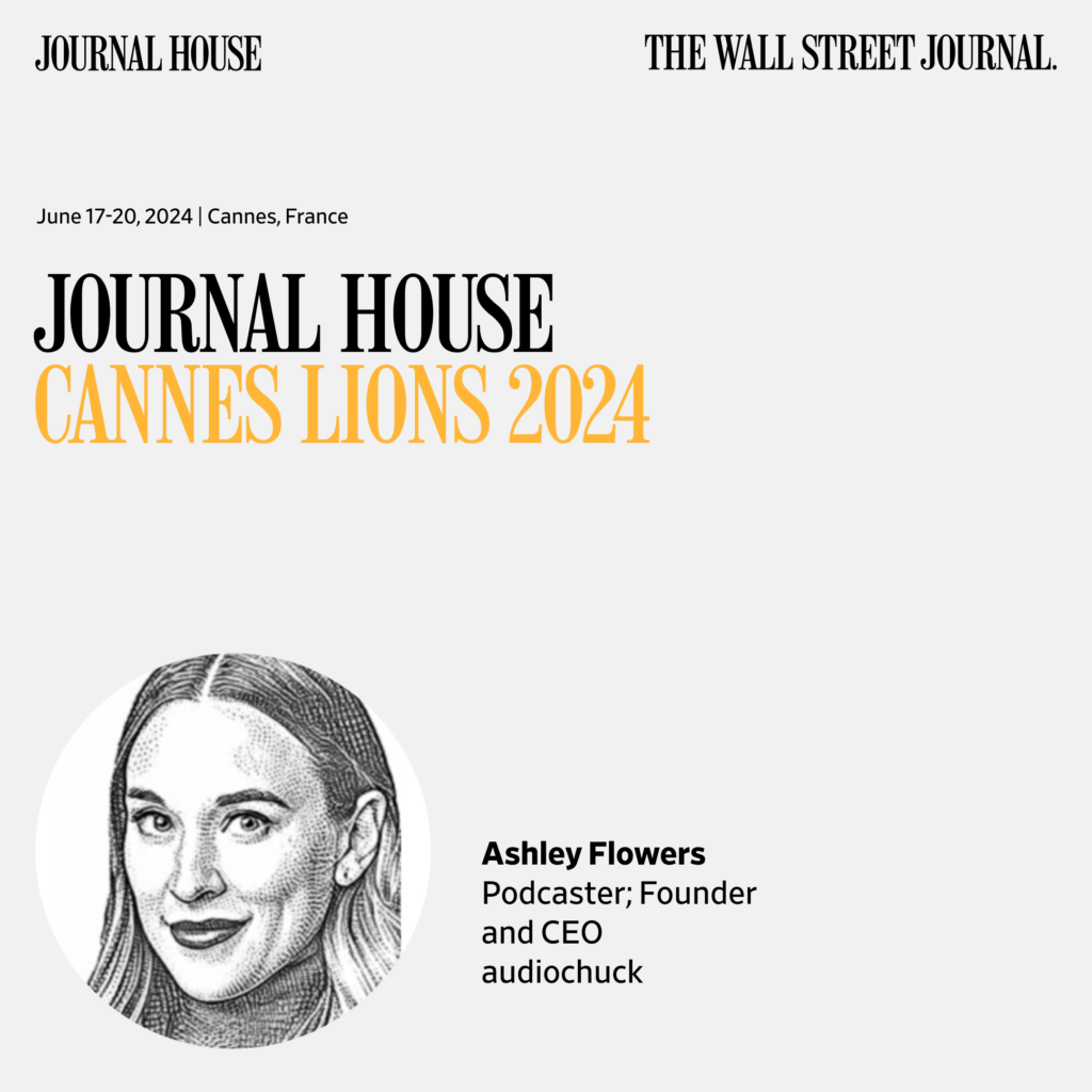 Wall Street Journal feature of Ashley Flowers from Cannes Lions